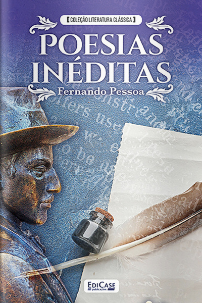 Coleção Literatura Clássica - Poesias Inéditas
