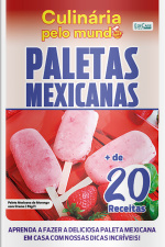 Culinária Pelo Mundo Ed. 28 - Paletas Mexicanas