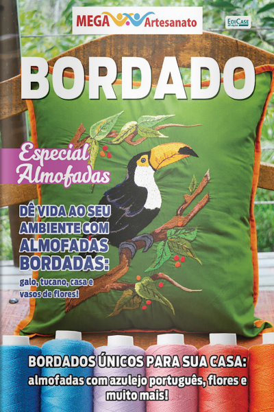 Mega Artesanato Ed. 86 - Bordado: Especial Almofadas