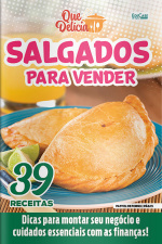Que Delícia Ed. 102 - Salgados para vender