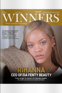 The Winners Ed. 71 - RIHANNA - CEO da Fenty Beauty