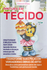 Artesanato Simples Ed. 28 - Pintura em Tecido