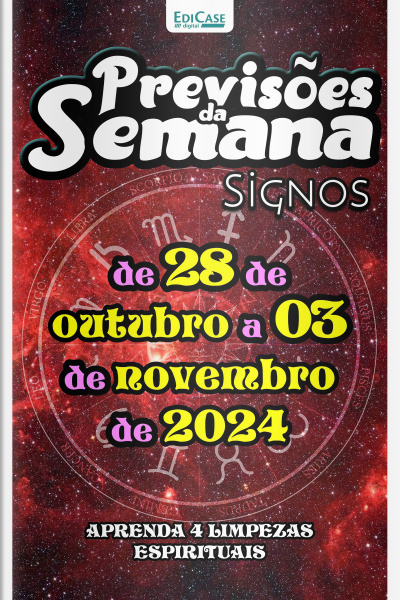 Previsões da Semana Ed. 235 - Previsões de 28 de outubro a 03 de novembro de 2024