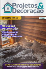 Projetos e Decoração Ed. 55 - Conceito Hygge
