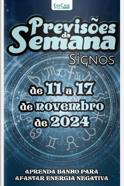 Previsões da Semana Ed. 237 - Previsões de 11 a 17 de novembro de 2024