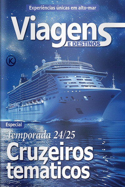 Viagens e Destinos Ed. 57 - CRUZEIROS TEMÁTICOS