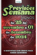 Previsões da Semana Ed. 239 - Previsões de 25 de novembro a 01 de dezembro de 2024