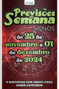 Previsões da Semana Ed. 239 - Previsões de 25 de novembro a 01 de dezembro de 2024