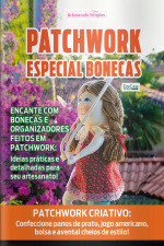 Artesanato Simples Ed. 33 - Patchwork: Especial Bonecas
