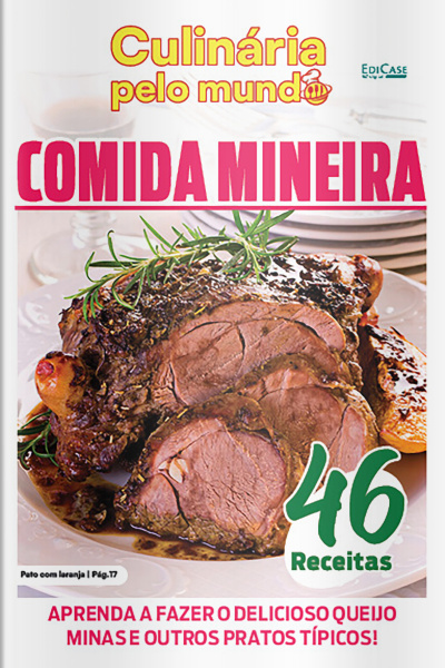 Culinária Pelo Mundo Ed. 29 - Comida Mineira