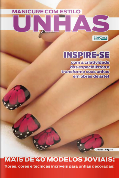 Manicure Com Estilo Ed. 72 - Inspire-se