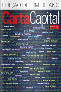 Carta Capital - EDIÇÃO DE FIM DE ANO