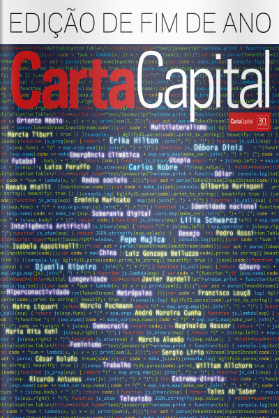 Carta Capital - EDIÇÃO DE FIM DE ANO
