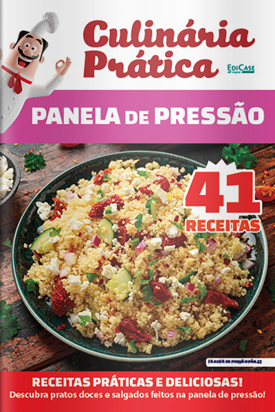 Culinária Prática Ed. 42 - Panela de Pressão