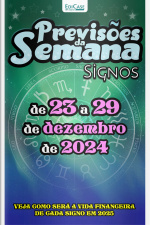 Previsões da Semana Ed. 243 - Previsões de 23 a 29 de dezembro de 2024