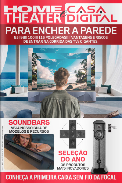Home Theater e Casa Digital Ed. 343 - Para encher a parede