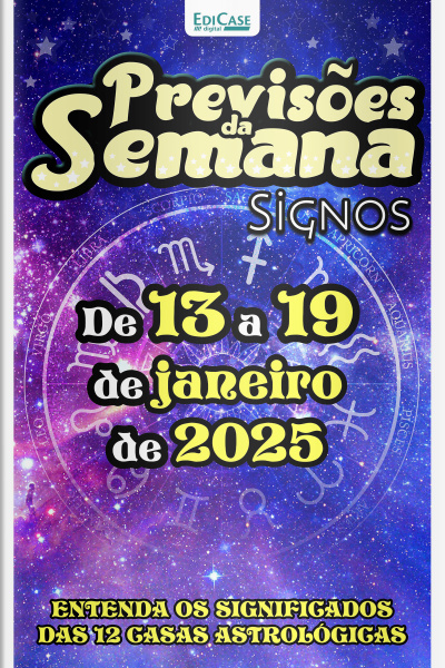 Previsões da Semana Ed. 246 - Previsões de 13 a 19 de janeiro de 2025