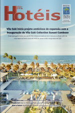 Revista Hotéis Ed. 261 - Vila Galé inicia projeto ambicioso de expansão com a inauguração do Vila Galé Collection Sunset Cumbuco