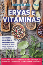 Cuidando da Saúde Ed. 47 - Ervas e Vitaminas 