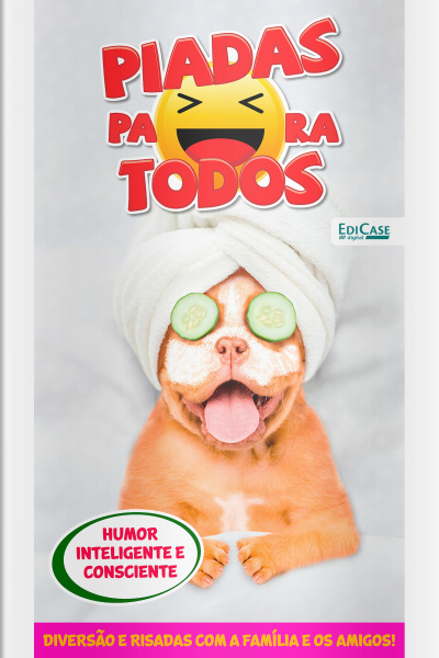 Piadas Para Todos Ed. 179 - De Cara Nova! 