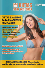 Dietas Sem Segredos Ed. 44 - Dietas e Hábitos para emagrecer com saúde
