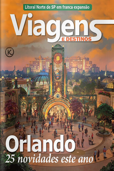 Viagens e Destinos Ed. 61 - Orlando