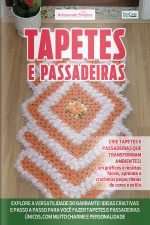 Artesanato Simples Ed.49 - Tapetes e Passadeiras