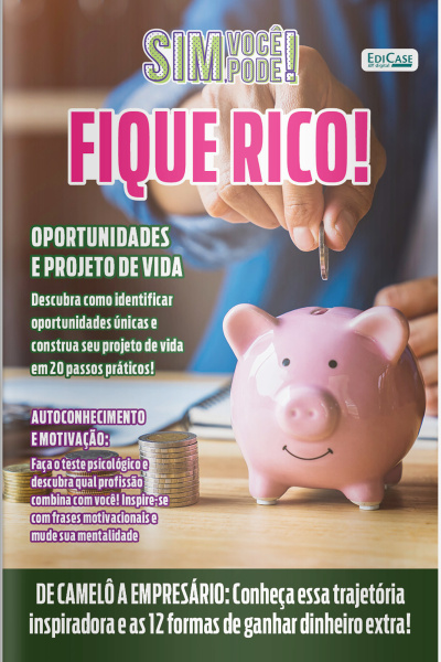 Sim, Você Pode! Ed. 38 - Fique Rico