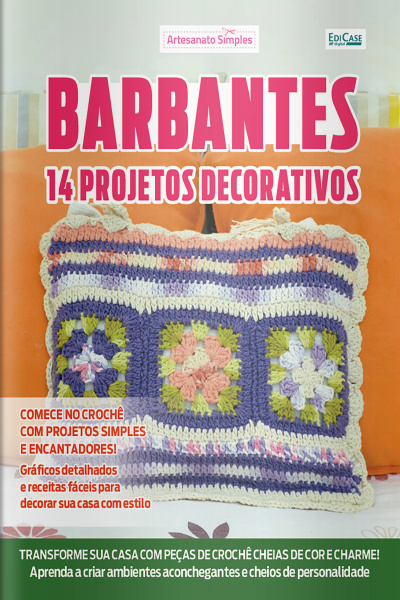Artesananto Simples Ed. 51 - Barbantes: 14 Projetos Decorativos