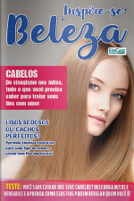 Inspire-se! Beleza Ed. 62 - Cabelos:Do visagismo aos mitos, tudo o que você precisa saber para tratar seus fios com amor.