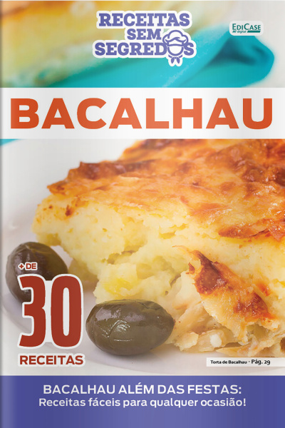 Receitas Sem Segredos Ed. 82 - Bacalhau