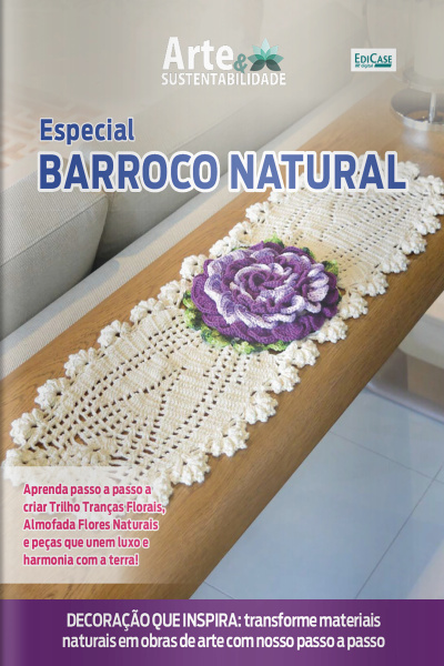 Arte e Sustentabilidade Ed. 41 - Especial Barroco Natural