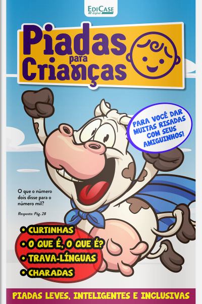 Piadas Para Crianças Ed. 161 - Para vc dar muita risada com seus amiguinhos!