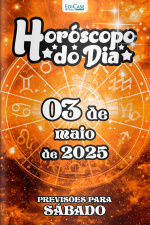 Horóscopo do Dia Ed. 110 - 03 de Maio de 2025