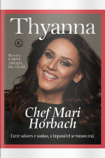 Thyanna Ed. 54 - Chef Mari Horbach