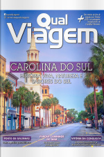 Qual Viagem Ed. 133 - Carolina do Sul - História Viva, Natureza e Sabores do Sul