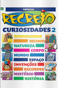 Recreio - Especial Curiosidades - Parte 2