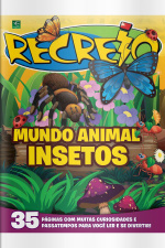 Recreio - Edição Especial - Mundo Animal: Insetos