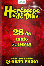 Horóscopo do Dia Ed. 135 - 28 de Maio de 2025
