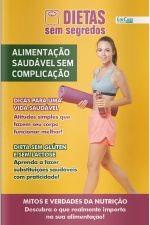 Dietas Sem Segredos Ed. 46 - MITOS E VERDADES DA NUTRIÇÃO