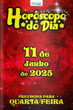 Horóscopo do Dia Ed. 149 - 11 de Junho de 2025