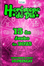 Horóscopo do Dia Ed. 153 - 15 de Junho de 2025