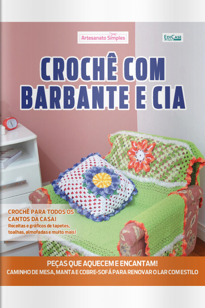 Artesanato Simples Ed. 59 - Crochê com barbante e cia