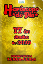Horóscopo do Dia Ed. 155 - 17 de Junho de 2025