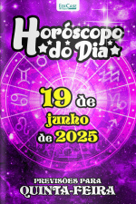 Horóscopo do Dia Ed. 157 - 19 de Junho de 2025