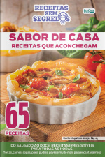 Receitas Sem Segredos Ed. 85 - 65 receitas - Sabor de casa - receitas que aconchegam