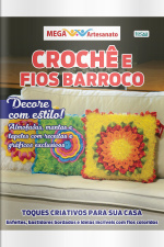Mega Artesanato Ed. 98 - Crochê e fios barroco