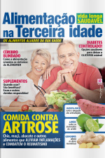 Vida Longa  Saudável -  Alimentação na Terceira Idade - Ano 2, n° 16