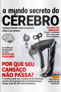 O Mundo Secreto do Cérebro