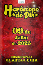 Horóscopo do Dia Ed. 177 - 09 de Julho de 2025